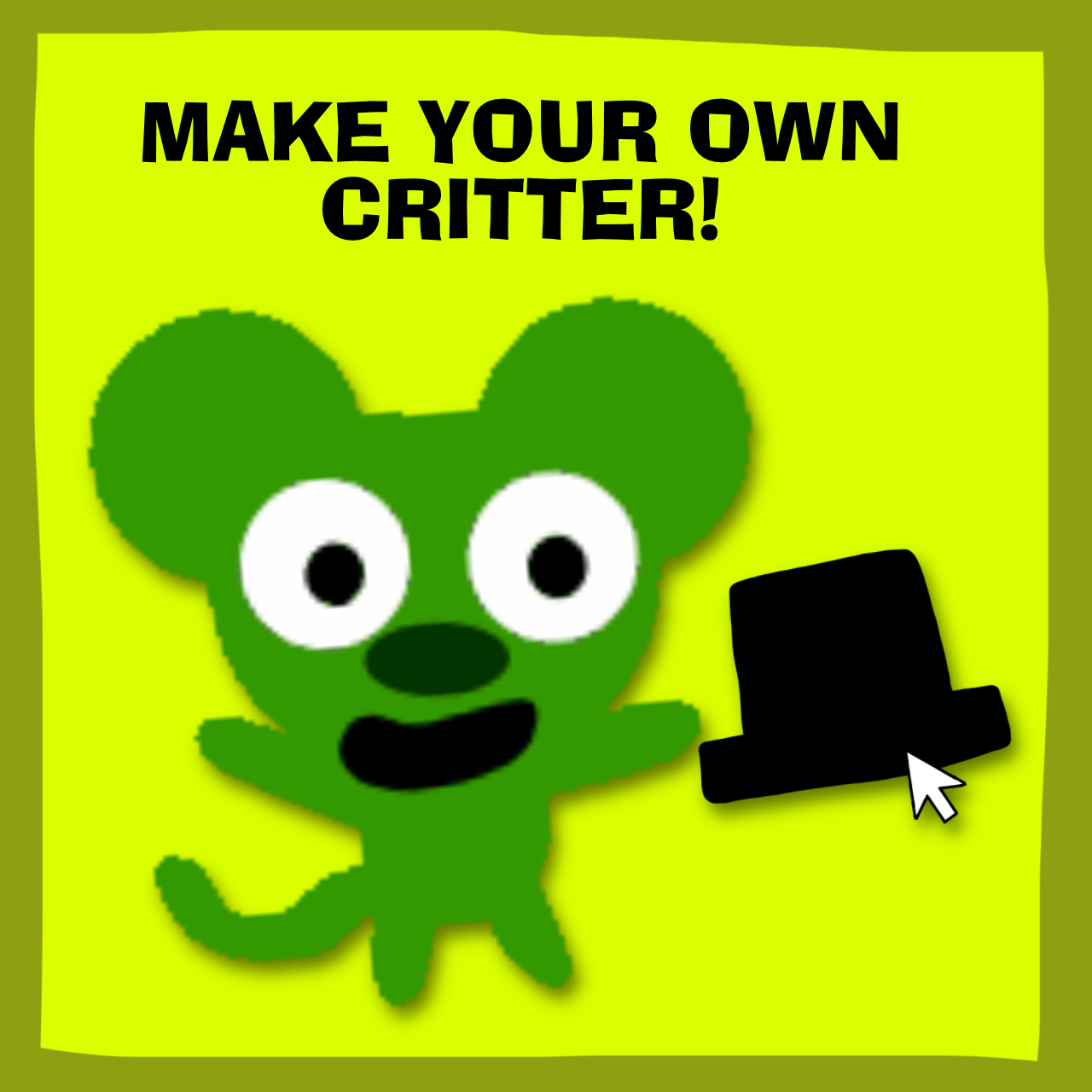 Critter Maker!